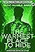 The Warmest Place to Hide: ...
