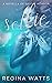 Selkie: A Novella of Erotic...