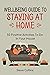 Wellbeing Guide to Staying ...