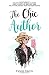 The Chic Author: Create your dream career and lifestyle, writing and self-publishing non-fiction books