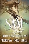 Sam (Brides of Waterhole, Texas )