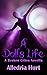 A Doll's Life: A Broken Cit...