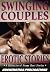 SWINGING COUPLES EROTIC STO...