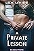A Private Lesson: Taboo Older Man Younger Woman Forced and Forbidden Erotica (Encounters Book 2)