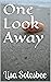 One Look Away by Lisa Solesbee