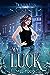 My Luck (Twisted Luck, #1)
