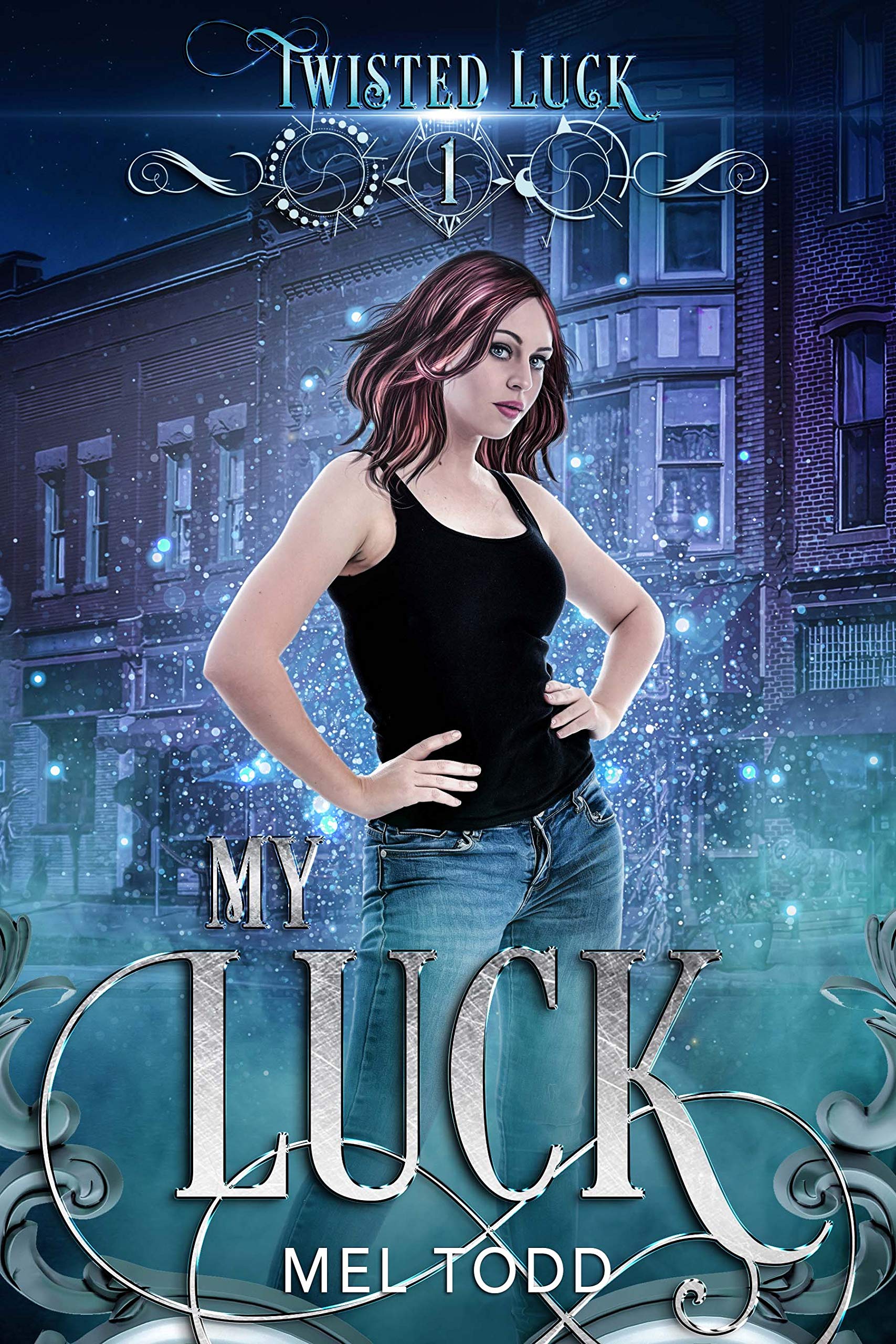 My Luck (Twisted Luck, #1)