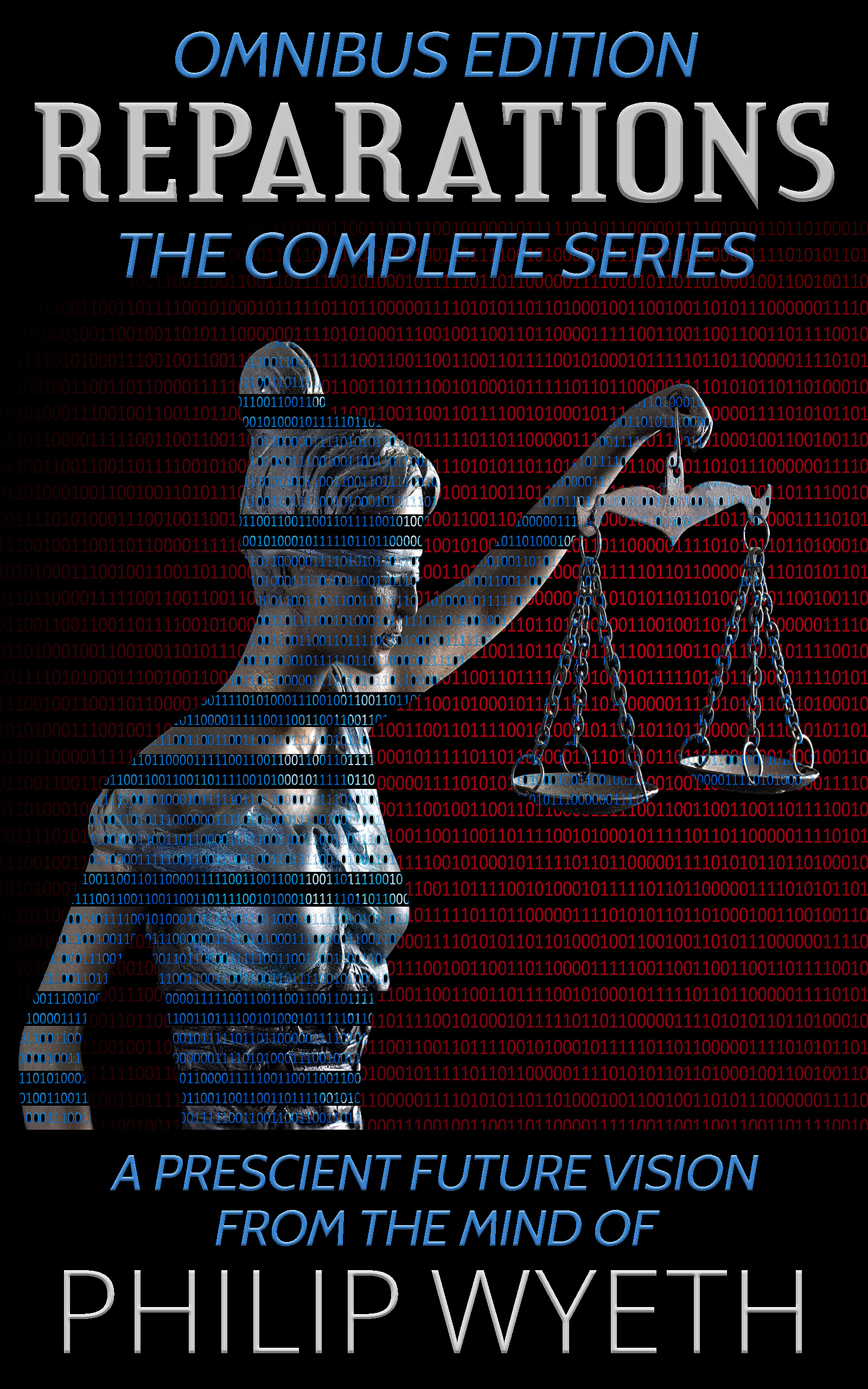 Reparations: The Complete Series (Omnibus Edition)