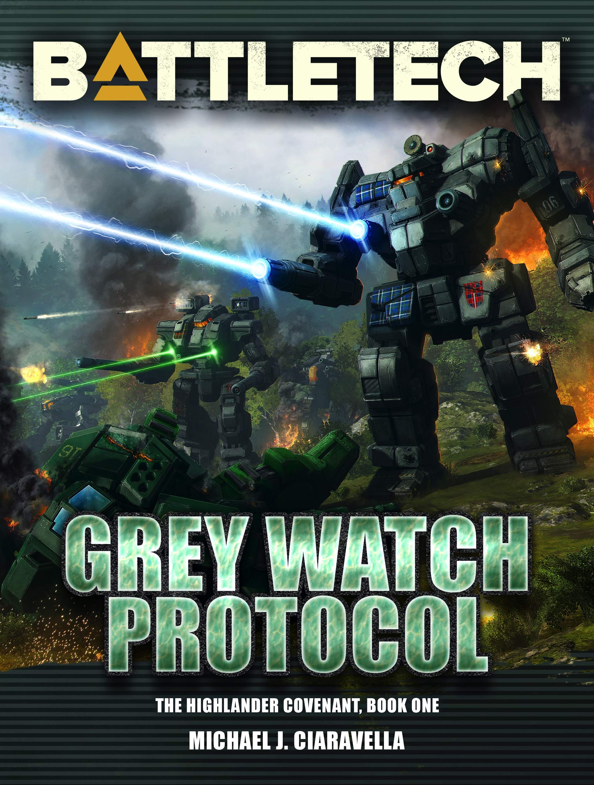 BattleTech: Grey Watch Protocol (Book One of The Highlander Covenant)