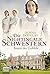 Die Nightingale-Schwestern: Sturm der Gefühle (Nightingales-Reihe 3) (German Edition)