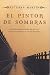 El pintor de sombras