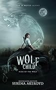 Wolf Child (The Year of the Wolf #1)