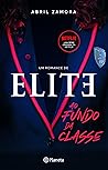Elite by Abril Zamora