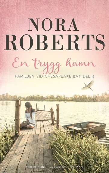En trygg hamn (Familjen vid Chesapeake Bay, #3)