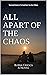 All Apart of The Chaos by Larry T. Griggs