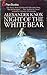Night of The White Bear