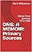 ONE: A MEMOIR: Primary Sources: Edited from Journals 1972-1982