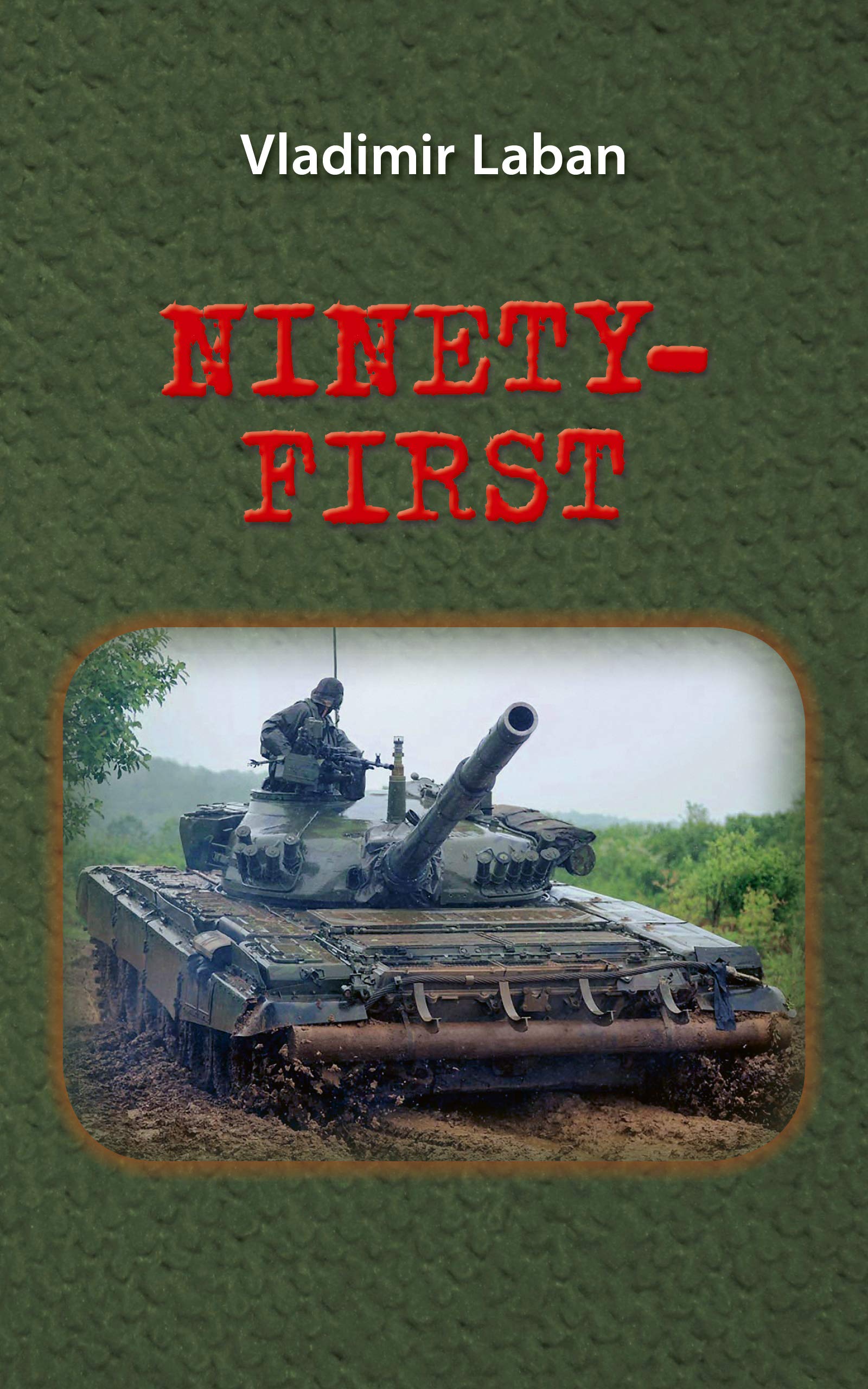 NINETY-FIRST (Kindle Edition)
