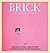 Brick by Dionne Brand