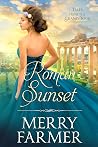 Roman Sunset (Tales from the Grand Tour #6) Roman Sunset (Tales from the Grand Tour #6)