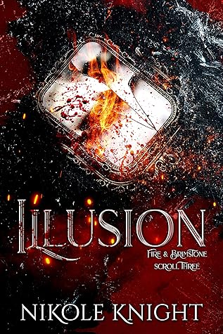 Illusion (Fire & Brimstone #3)