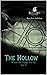 The Hollow - Vol 5: Where All Things Evil Lie