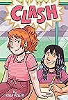 Clash by Kayla  Miller