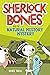 Sherlock Bones and the Natural History Mystery: A Graphic Novel – A Funny Dinosaur Detective Comic for Kids (Ages 8-12)