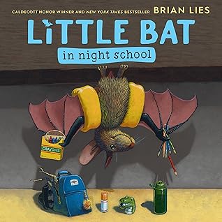 Little Bat in Night School: A Sweet Picture Book About Making Friends on the First Day of School for Kids (Ages 4-7)