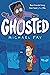 Ghosted: A Funny and Heartwarming Story About Seventh Grade Friendship for Children (Ages 8-12)