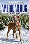 Chestnut by Jennifer Li Shotz