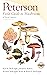 Peterson Field Guide to Mushrooms of North America by Kent H. McKnight