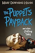 The Puppet's Payback and Other Chilling Tales