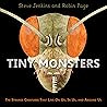 Tiny Monsters by Steve Jenkins