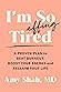 I'm So Effing Tired by Amy Shah