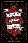 Ink in the Blood:...