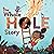 The Whole Hole Story