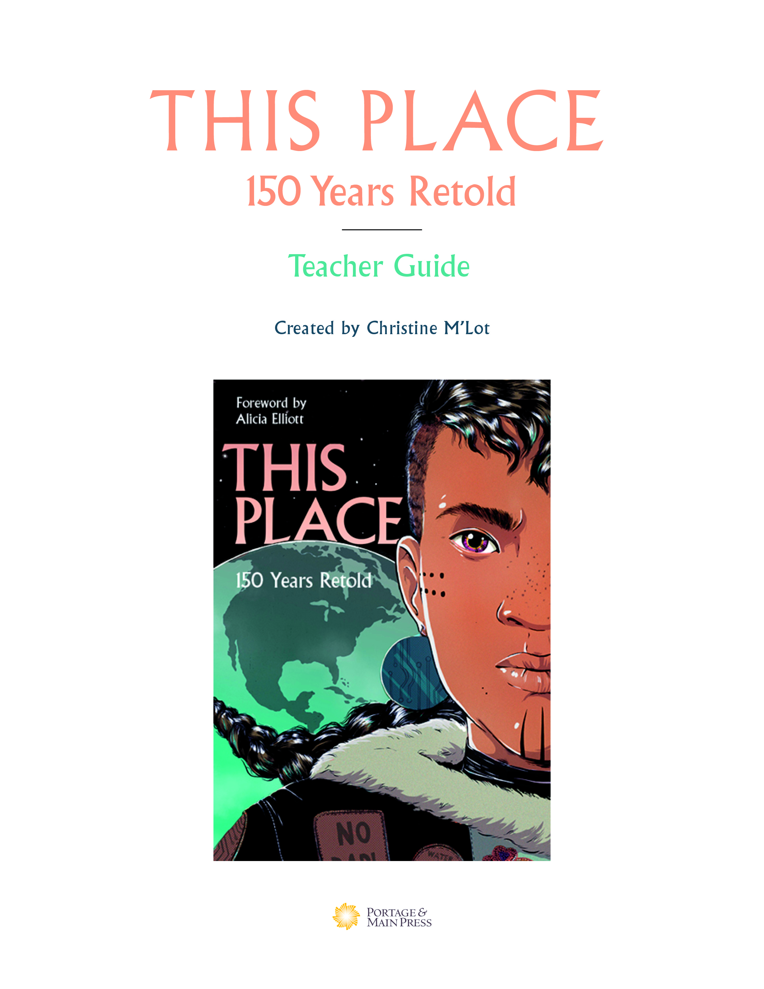 This Place: 150 Years Retold Teacher Guide