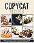 COPYCAT RECIPES: MAKE MOST ...
