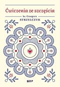 Ćwiczenia ze szczęścia