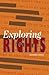 Exploring Rights
