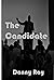 The Candidate by Danny Ray