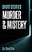 MURDER & MYSTERY SHORT STOR...