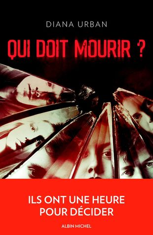Qui doit mourir ?