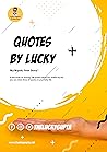 Quotes By Lucky Quotes By Lucky