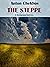 The Steppe by Anton Chekhov