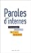 Paroles d'internes by Various