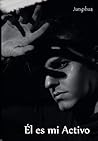 Él es mi Activo