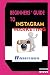 BEGINNERS’ GUIDE TO INSTAGR...