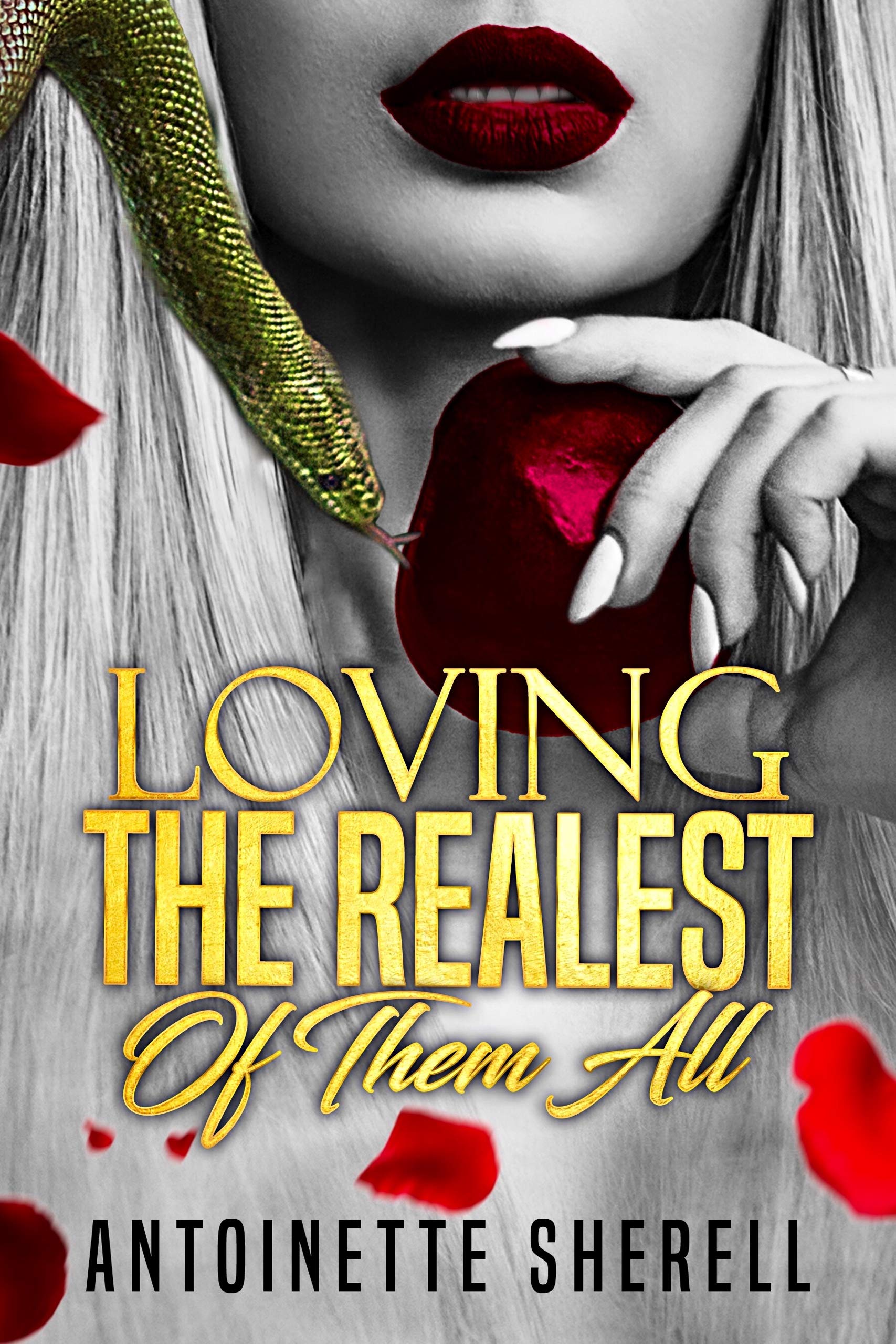 Loving The Realest Of Them All (Kindle Edition)